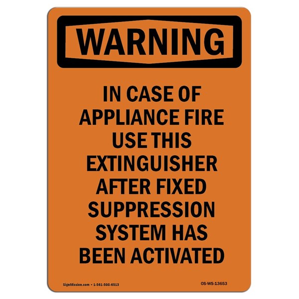 Signmission OSHA WARNING Sign, In Case Of Appliance Fire, 10in X 7in Decal, 7" W, 10" L, Portrait OS-WS-D-710-V-13653 - main